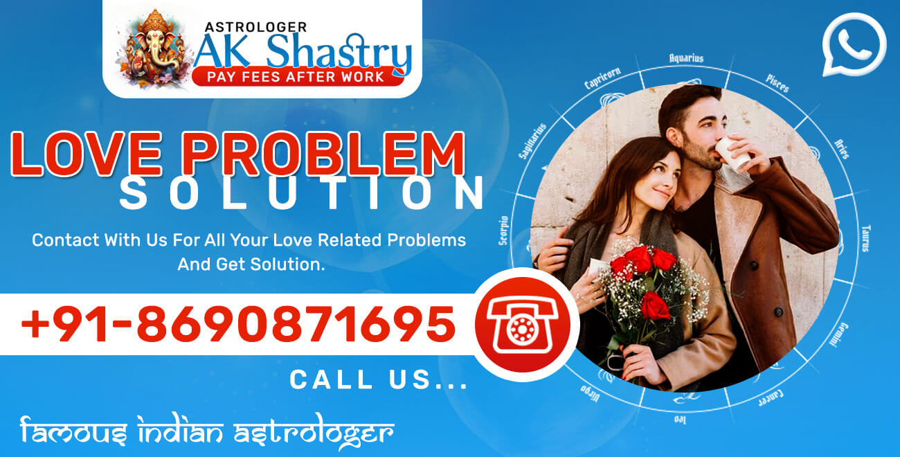 Love Problem Solution